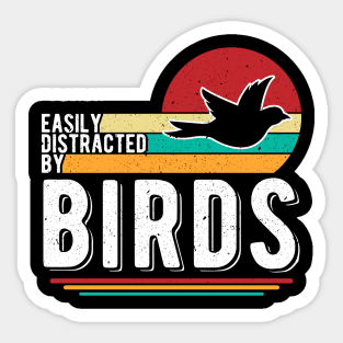 Easily Distracted by Birds Vintage Sticker